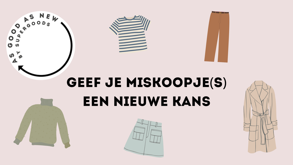 AS GOOD AS NEW: verkoop je miskoopje(s)